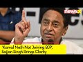Kamal Nath Not Joining BJP | Sajjan Singh Clears Air On Kamal Nath | NewsX