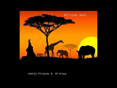 Andrej Pirjevec - AP - Andrej Pirjevec - African soul