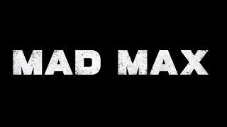 Mad Max Gameplay Overview Trailer
