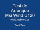 Test de Arranque Msi Wind U120 (Boot Test)