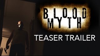 BLOOD MYTH - Official Teaser Tra