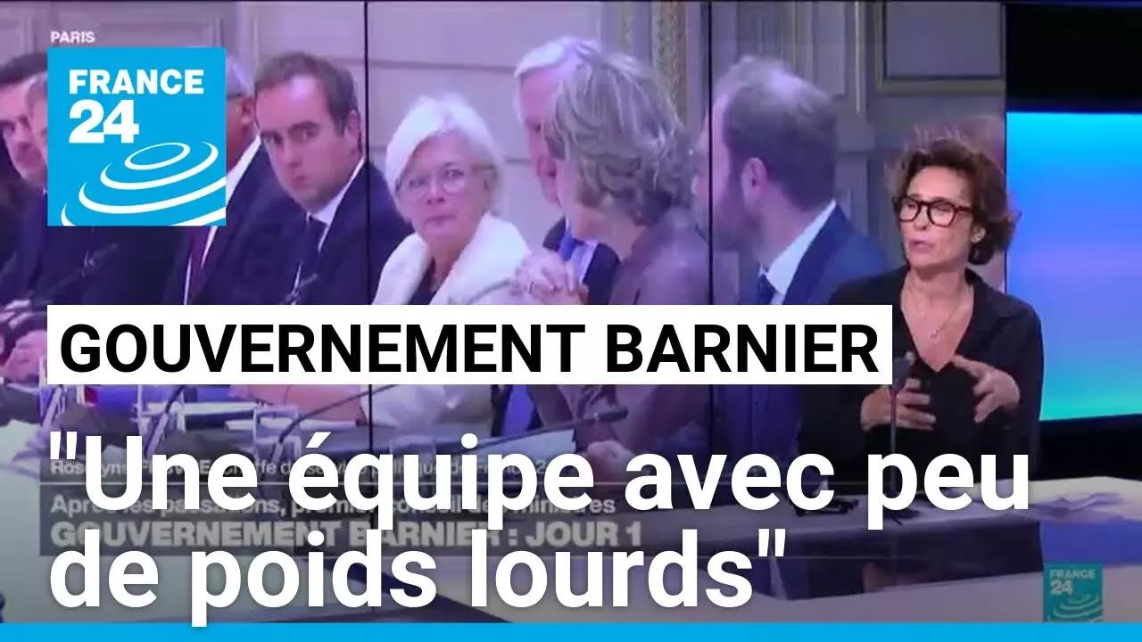 Gouvernement Barnier : "Une équipe avec peu de poids lourds" • FRANCE 24