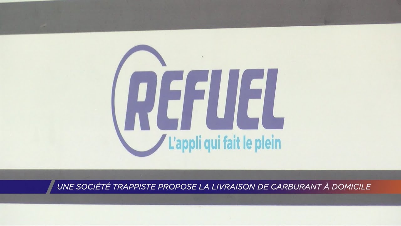 Yvelines | Une société trappiste propose la livraison de carburant à domicile