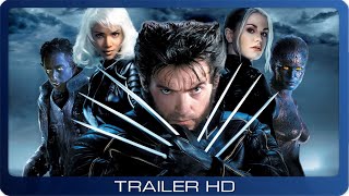 X-Men 2 ≣ 2003 ≣ Trailer #1