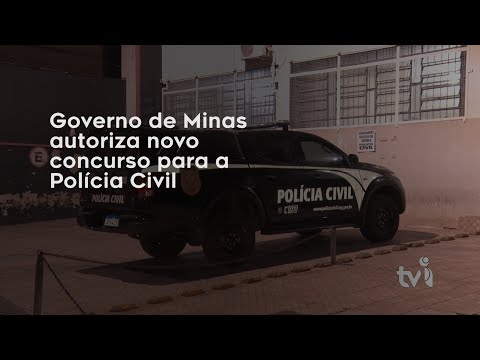 Vídeo: Governo de Minas autoriza novo concurso para a Polícia Civil