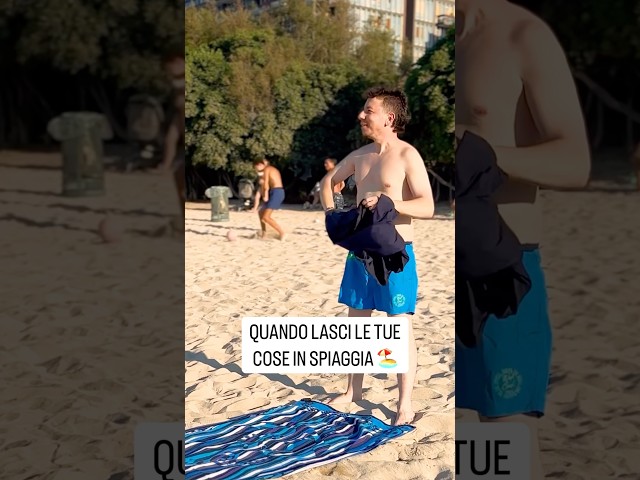 QUANDO LASCI LE TUE COSE IN SPIAGGIA #danielecondotta #comedy #summer