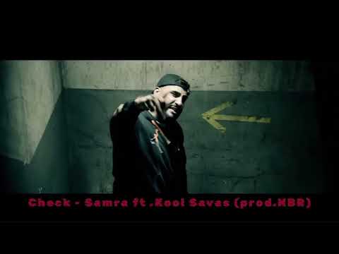 Check - Samra x Kool Savas (prodby.NBR)