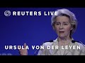LIVE: Ursula von der Leyen speaks in European Parliament | REUTERS