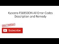 Kyocera FS6950DN All Error Codes Description and Remedy