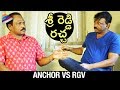 Sri Reddy :   Anchor  STRIPS RGV !