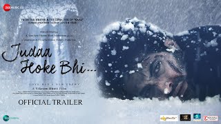 Judaa Hoke Bhi Hindi Movie (2022) Official Trailer
