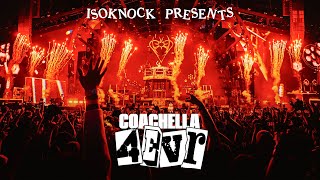 ISOKNOCK presents: COACHELLA 4EVR (Live from Sahara)