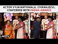 Padma Awards 2024 | Actor Vyjayanthimala, Chiranjeevi, Conferred With Padma Awards