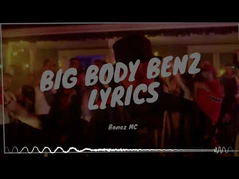 BONEZ MC - BIG BODY BENZ (Official Audio)