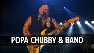 Popa Chubby &amp; Band | Live at Leverkusener Jazztage 2011 | Rockpalast full concert