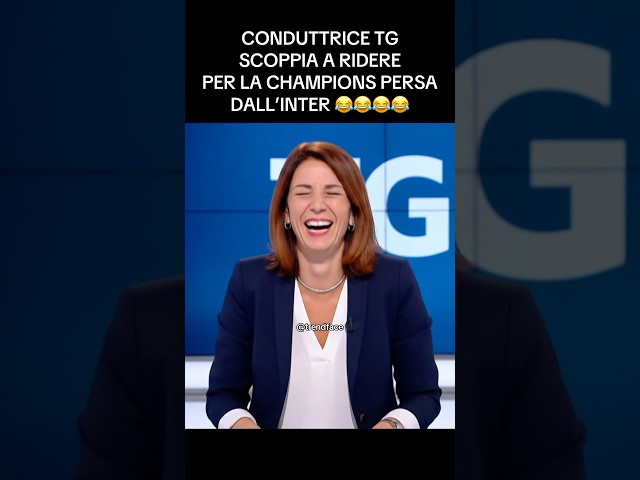 CONDUTTRICE TG RIDE PER INTER 😂 #inter #championsleague #funnyvideos  #tg #news #finale #final