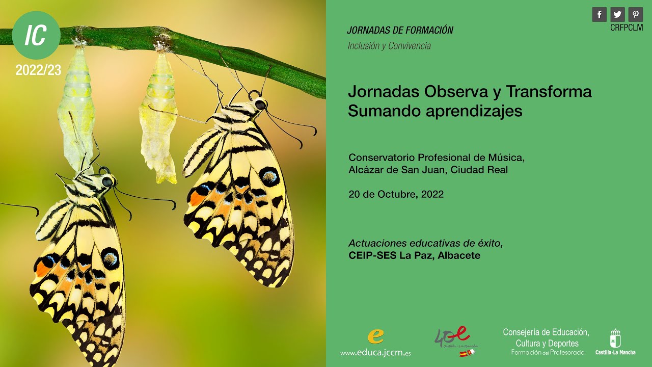 #Jornadas_CRFPCLM: Observa y Transforma: sumando aprendizajes. Actuaciones de éxito