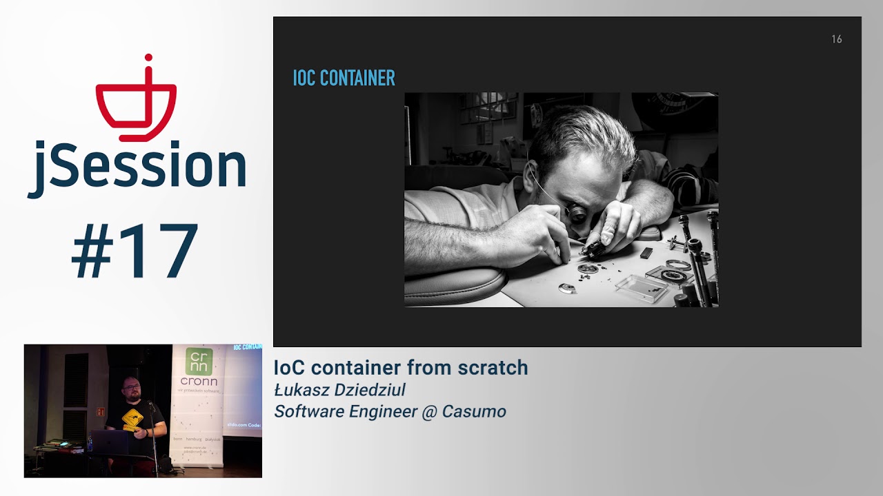 JSession#17 - Łukasz Dziedziul - IoC container from scratch
