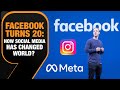Facebooks 20th Anniversary: How Social Media Has Changed Our World? | News9