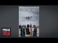Documentary captures journalists gender transition while embedded with Taliban