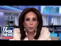 Judge Jeanine: This whole thing is corrupt