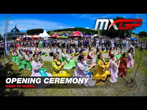 Opening Ceremony - MXGP of Russia 2021