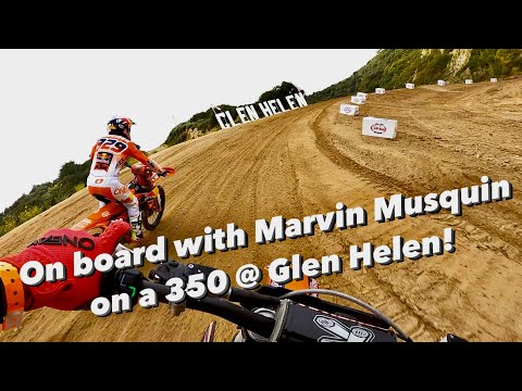 On Board With Marvin Musquin & His 350 At The Stopwatch National Pro Day At Glen Helen Raceway...