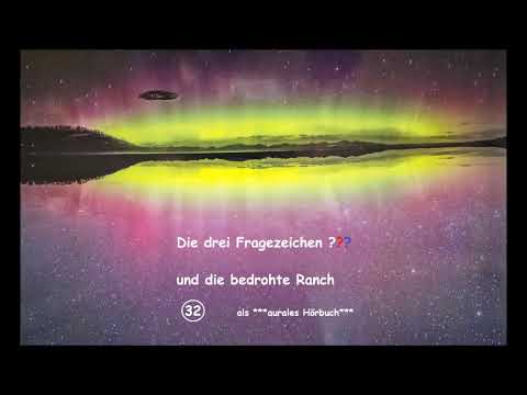 Onkel Nils is ON - Die drei Fragezeichen und die bedrohte Ranch (32) ***aurales Hörbuch*** Teil 1/4