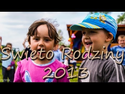 Święto Rodziny 2013-Dzień Dziecka 01.06.2013r.