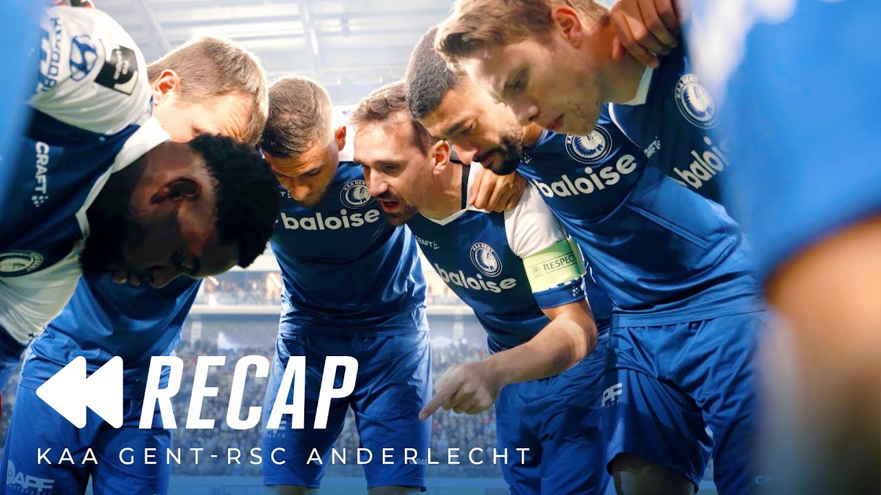 ⏪️ Recap KAA Gent - Anderlecht