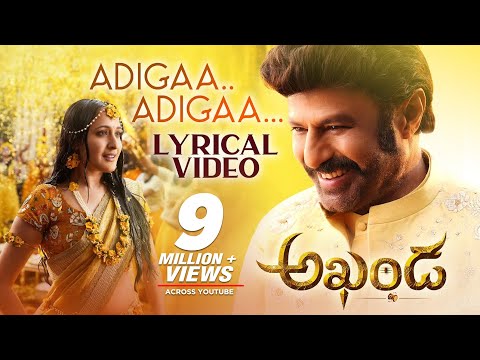 Lyrical song ‘Adigaa Adigaa’ from Akhanda ft. Balakrishna Lyrical song ‘Adigaa Adigaa’ from Akhanda ft. Balakrishna