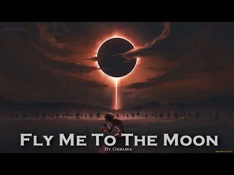 EPIC COVER | ''Fly Me To The Moon'' by Oskura