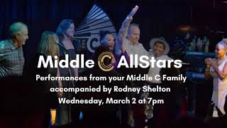 Rodney Shelton Presents the Middle C Allstars!