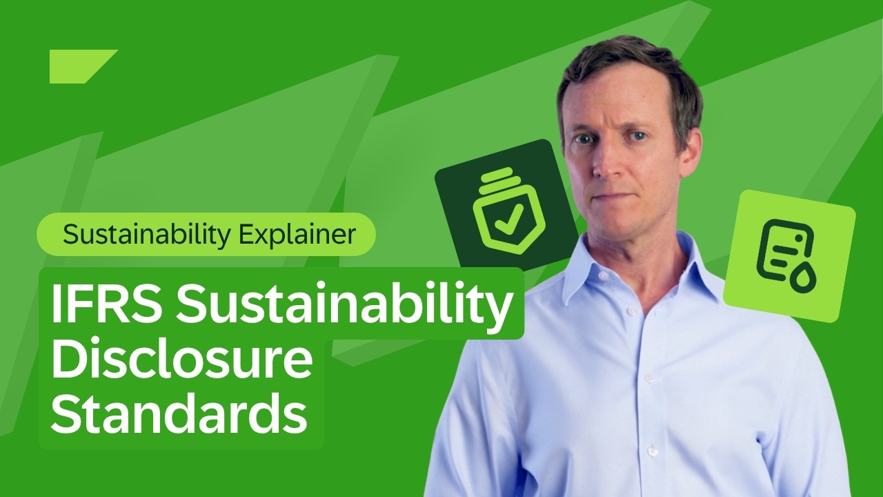 What Are IFRS Sustainability Disclosure Standards?