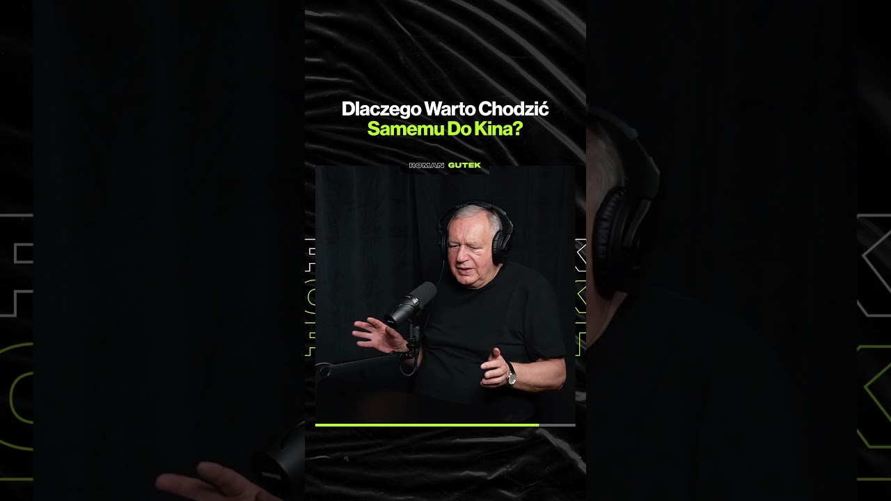 Dlaczego Warto Chodzić Samemu Do Kina? – ft. Roman Gutek