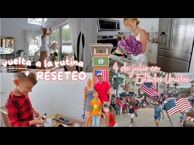 🇺🇸 Vuelta a la rutina en FLORIDA🏡 Reseteo del hogar 🧺 4 de julio en ESTADOS UNIDOS | VLOG
