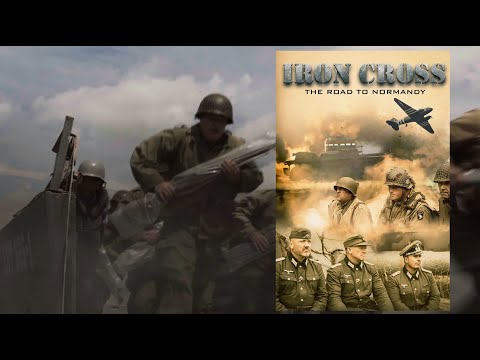 Iron Cross: The Road to Normandy'