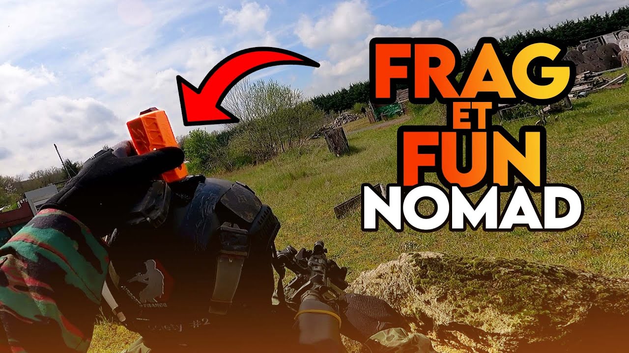 AIRSOFT FRANCE 🇫🇷 : Frag & Fun sur la Nomad