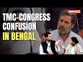TMC-Congress Confusion in Bengal | 2024 Alliance Buzz | NewsX