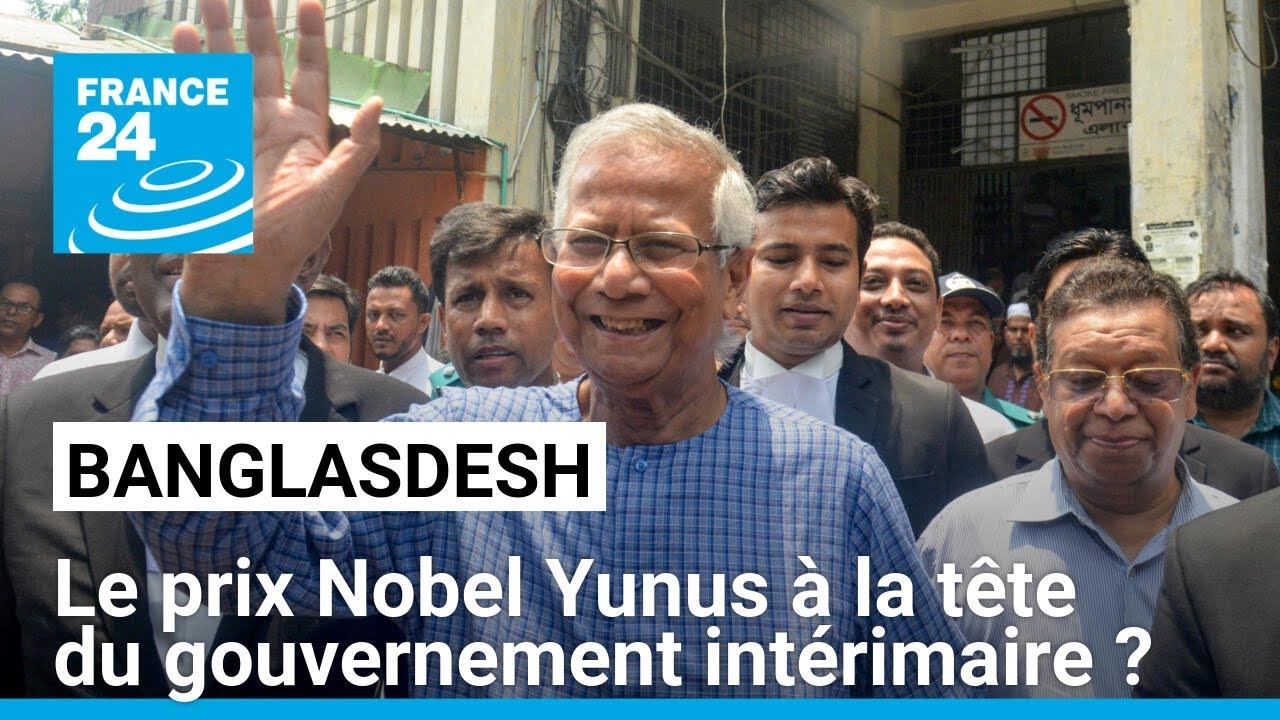 Bangladesh : les protestataires veulent le prix Nobel Yunus à la tête du gouvernement intérimaire