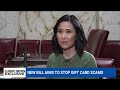 New bill aims to stop gift card scams  - 03:29 min - News - Video