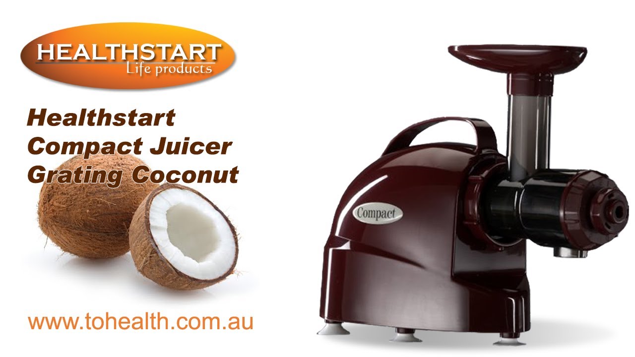 Healthstart Compact juicer grating coconut - YouTube