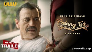 Siskiyaan : Palang Tod Ullu Web Series (2022) Official Trailer Video HD