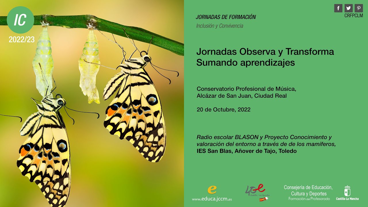 #Jornadas_CRFPCLM: Observa y Transforma: sumando aprendizajes. Radio Blasón y valoracion del entorno