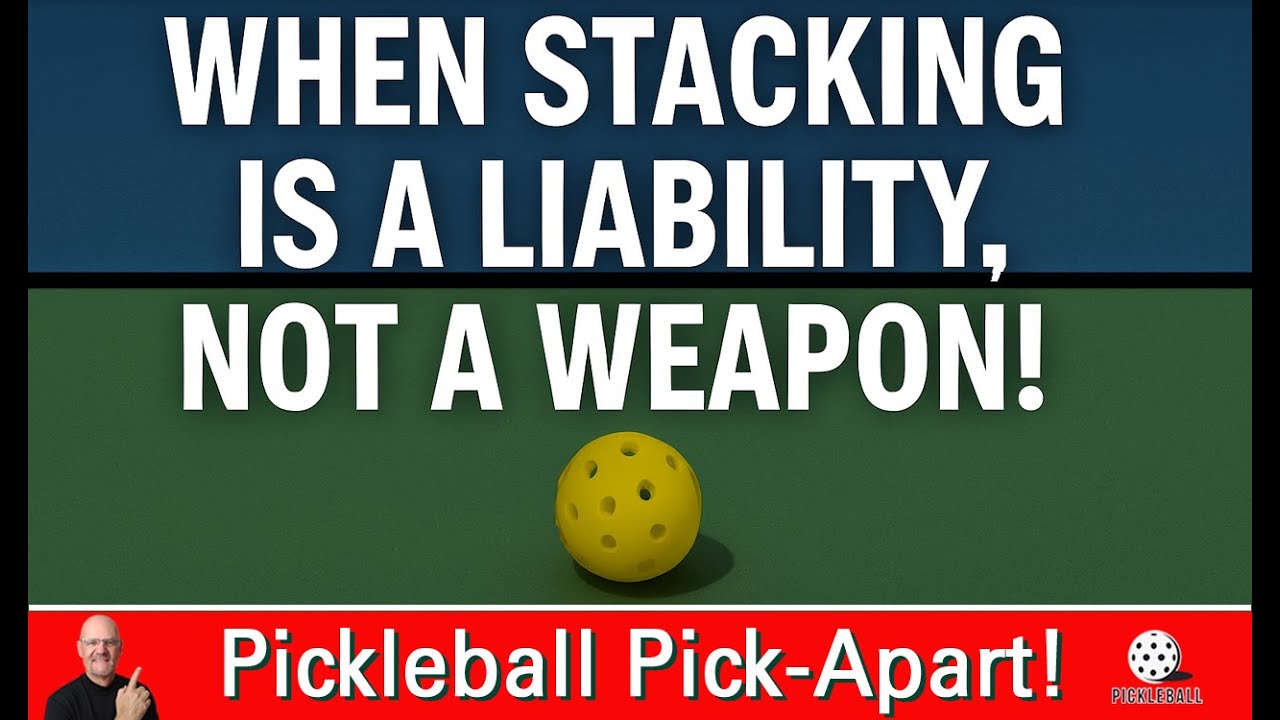 Pickleball 3.0! Stop Stacking. Start Winning!