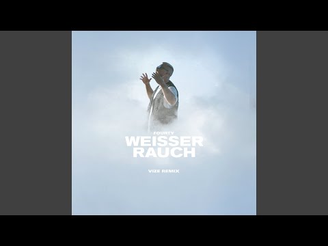 WEISSER RAUCH (VIZE RMX)