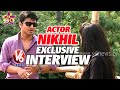 V6 Taara: Special chitchat with 'Swamy Ra Ra' fame Nikhil