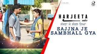 Sajna Je Sambhall Gaya – Prabh Gill – Harjeeta Video HD