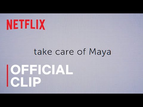 Take Care of Maya'