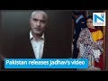 Pakistan Releases Kulbhushan Jadhav’s Video to Hush up Humiliation Row